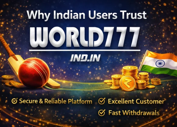 Why Indian Users Trust World777